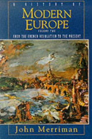 9780393969283: A History of Modern Europe Vol 2: From the French Revolution to the Present