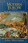 9780393969283: A History of Modern Europe, Vol. 2: From the French Revolution to the Present