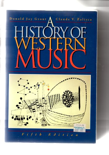 Stock image for A History of Western Music for sale by AwesomeBooks