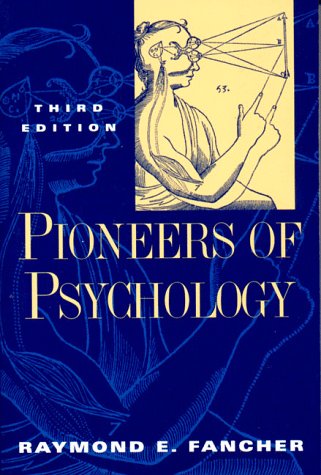 Beispielbild fr Pioneers of Psychology zum Verkauf von Wonder Book