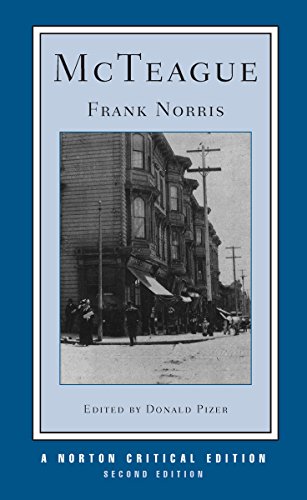 9780393970135: McTeague: A Story of San Francisco (Norton Critical Editions): A Norton Critical Edition: 0