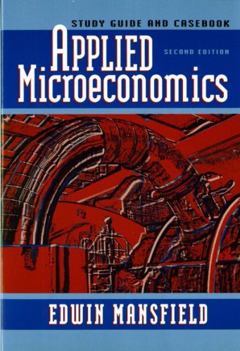 9780393970333: Study Guide and Case Book: for Applied Microeconomics, Second Edition