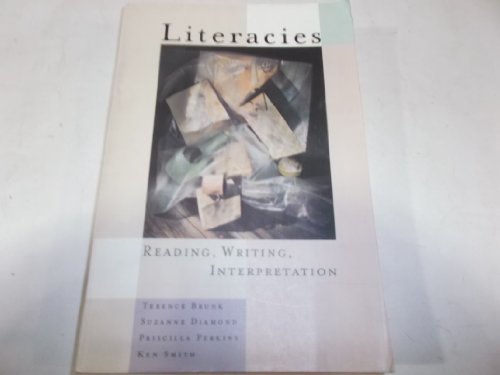 Beispielbild fr LITERACIES: Reading, Writing, Interpretation zum Verkauf von Russ States