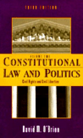 Stock image for Constitutional Law and Politics: Civil Rights and Civil Liberties (Vol 2) for sale by Discover Books