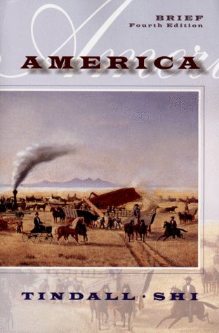 Beispielbild fr America: A Narrative History zum Verkauf von Books From California