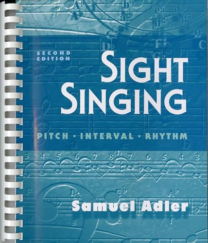 Beispielbild fr Sight Singing: Pitch, Interval, Rhythm (Second Edition) zum Verkauf von HPB-Emerald