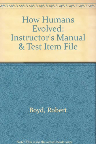 9780393970777: How Humans Evolved – Instructor′s Manual & Test Item File