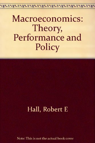 Stock image for Macroeconomics: Theory, Performance and Policy for sale by medimops