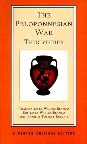 Beispielbild fr The Peloponnesian War: A Norton Critical Edition zum Verkauf von ThriftBooks-Atlanta