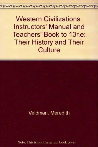 Stock image for Western Civilizations : Instructor's Manual and Test Item File for sale by Better World Books