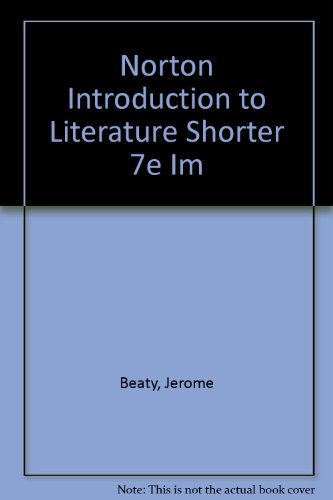 Imagen de archivo de Norton Introduction to Literature Shorter 7e Im a la venta por The Book Cellar, LLC