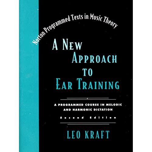 9780393972177: A New Approach to Ear Training – A Programmed Course in Melodic & Harmonic Dictation 2e