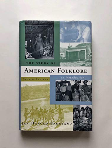 Beispielbild fr The Study of American Folklore : An Introduction zum Verkauf von Better World Books