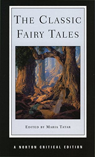 Stock image for The Classic Fairy Tales (Norton Critical Editions) for sale by The Book Garden