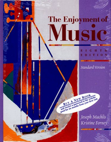 Beispielbild fr The Enjoyment of Music: An Introduction to Perceptive Listening zum Verkauf von HPB-Red