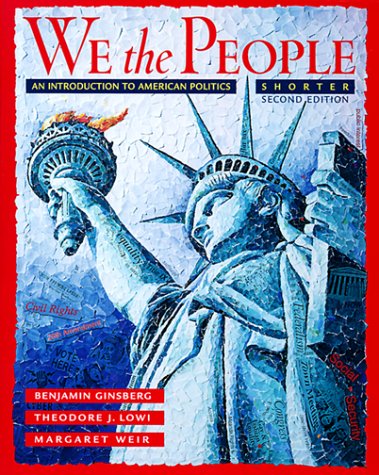 Beispielbild fr We the People: An Introduction to American Politics zum Verkauf von Wonder Book