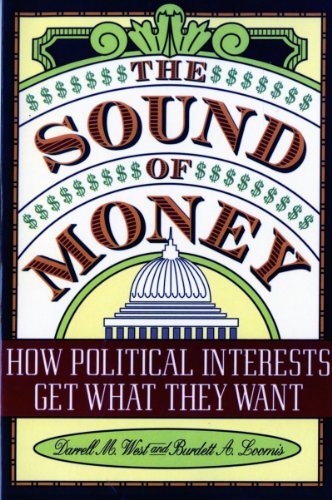 Beispielbild fr The Sound of Money: How Political Interests Get What They Want zum Verkauf von Wonder Book