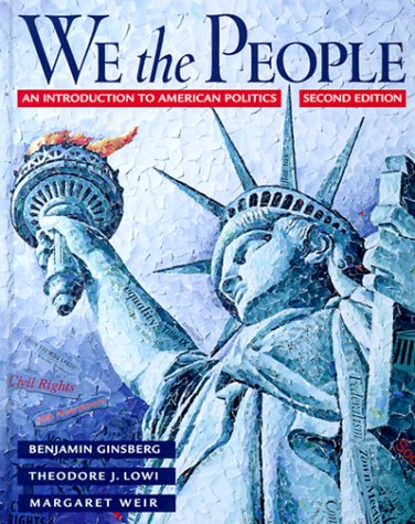 9780393973983: We the People: An Introduction to American Politics