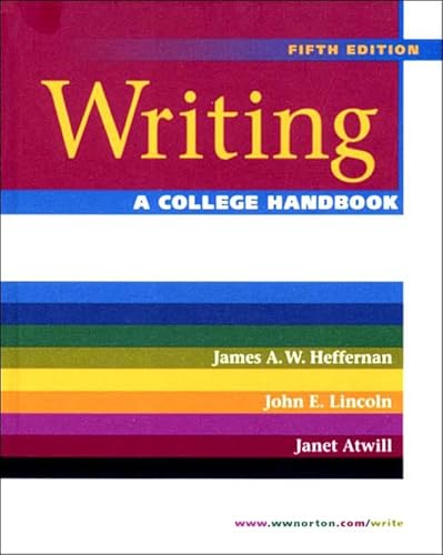 Beispielbild fr Writing: A College Handbook (Fifth Edition) zum Verkauf von HPB-Diamond