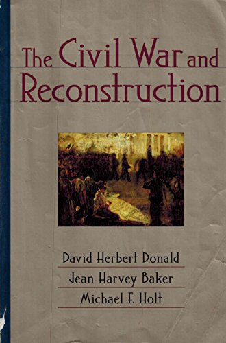 Beispielbild fr The Civil War and Reconstruction zum Verkauf von Better World Books