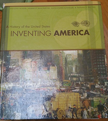Stock image for Inventing America: A History of the United States, Single-Volume Edition for sale by More Than Words