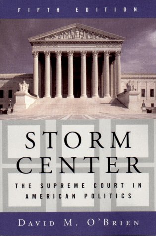 Stock image for Storm Center: The Supreme Court in American Politics for sale by Wonder Book