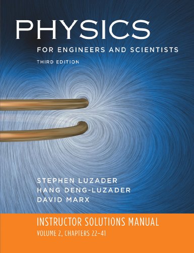 9780393975352: Instructor's Solutions Manual: for Physics for Engineers and Scientists, Third Edition