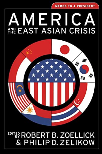 Imagen de archivo de America and the East Asian Crisis: Memos to a President (Aspen Policy Books) a la venta por Lucky's Textbooks