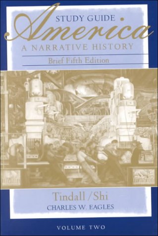 America: A Narrative History (9780393975635) by George B. Tindall