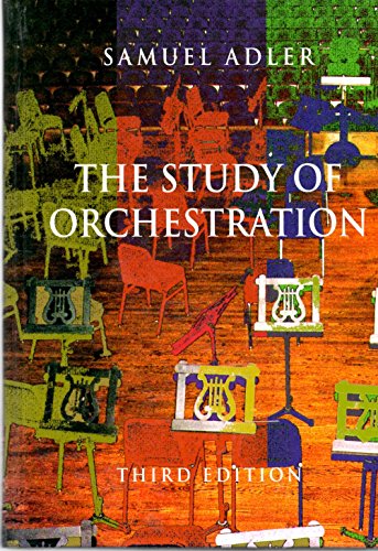 9780393975727: The Study of Orchestration [Book only]