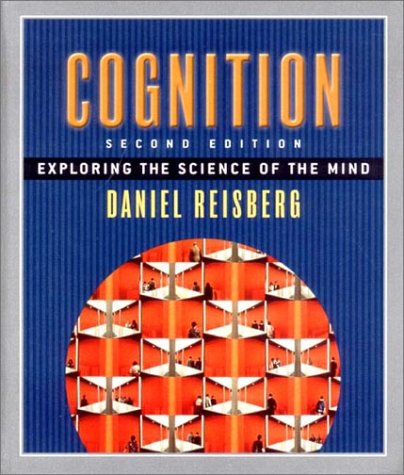 Imagen de archivo de Cognition " Exploring the Science of the Mind 2e a la venta por WorldofBooks