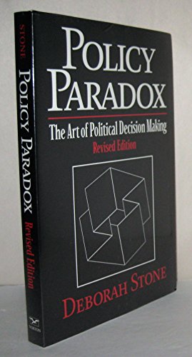 Stock image for Policy Paradox: The Art of Political Decision Making for sale by SecondSale