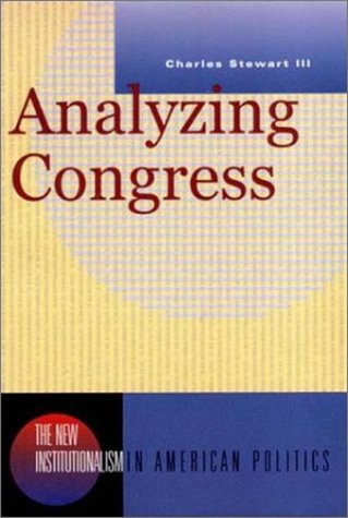 Beispielbild fr Analyzing Congress (New Institutionalism in American Politics) zum Verkauf von HPB Inc.