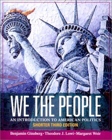9780393976298: We the People: An Introduction to American Politics