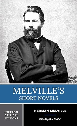 Imagen de archivo de Melville's Short Novels: A Norton Critical Edition (Norton Critical Editions) a la venta por GoodwillNI