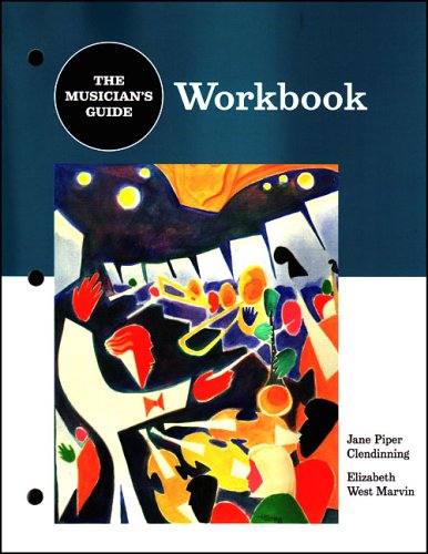 9780393976533: The Musician's Guide Workbook