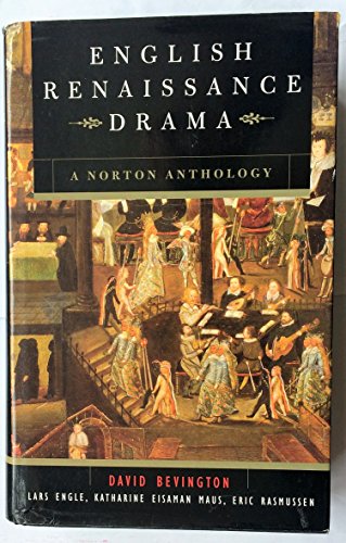 9780393976557: English Renaissance Drama: A Norton Anthology