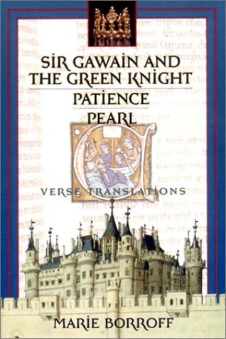 Stock image for Sir Gawain and the Green Knight / Patience / Pearl: Verse Translations for sale by Textbooks_Source