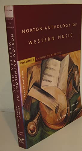 The Norton Anthology of Western Music: Ancient to Baroque