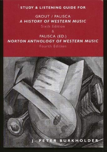 Imagen de archivo de A History of Western Music : Study and Listening Guide a la venta por Better World Books