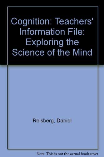 Beispielbild fr Cognition: Exploring the Science of the Mind zum Verkauf von Anybook.com