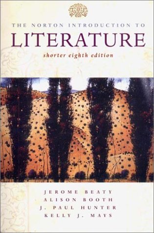 Stock image for The Norton Introduction to Literature: Shorter 8th Edition for sale by SecondSale