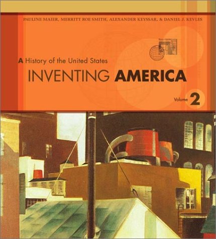 Imagen de archivo de Inventing America, Volume 2: From 1865 a la venta por BookHolders