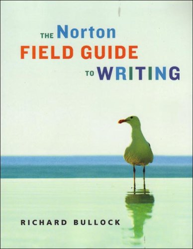 Imagen de archivo de The Norton Field Guide to Writing a la venta por Better World Books