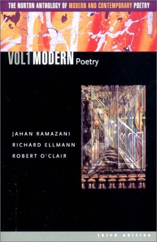 Beispielbild fr The Norton Anthology of Modern and Contemporary Poetry, Volume 1: Modern Poetry zum Verkauf von HPB-Red