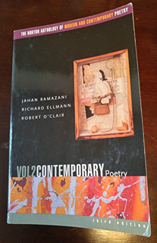 Beispielbild fr The Norton Anthology of Modern and Contemporary Poetry, Volume 2: Contemporary Poetry zum Verkauf von HPB-Red