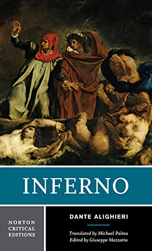 Beispielbild fr Inferno: A Norton Critical Edition (Norton Critical Editions) zum Verkauf von BooksRun