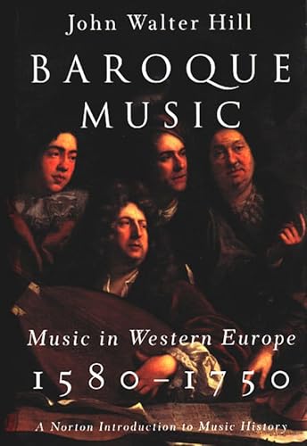 Beispielbild fr Baroque Music: Music in Western Europe, 1580 "1750 (The Norton Introduction to Music History) zum Verkauf von HPB-Red