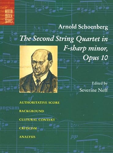 9780393978025: The Second String Quartet in F-Sharp Minor: Opus 10 (Norton Critical Scores)