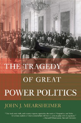 Beispielbild fr The Tragedy of Great Power Politics zum Verkauf von Books Unplugged